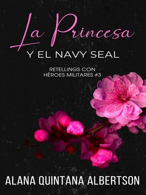 cover image of La Princesa y el Navy SEAL